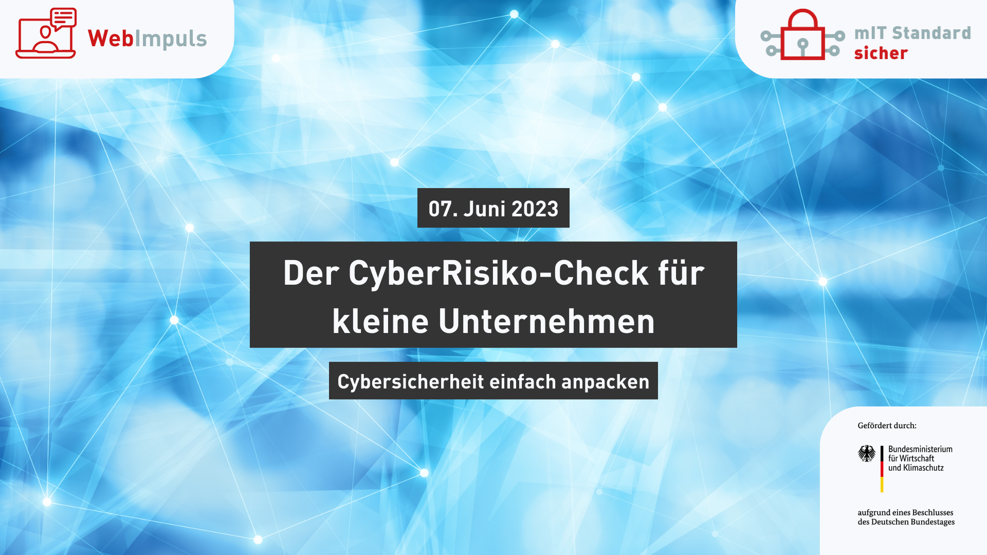 Der CyberRisiko-Check für kleine Unternehmen. So können Sie Cybersicherheit einfach anpacken.